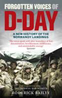 Forgotten Voices Of D-Day