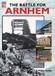 The Battle For Arnhem