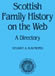 Scottish Family History on the Web - A Directory (Second Edition)