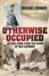 Otherwise Occupied