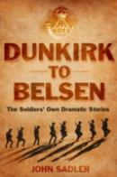 From Dunkirk To Belsen