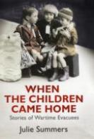 When the Children Came Home