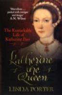 Katherine The Queen