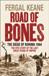 Road Of Bones