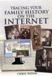 Tracing Your Family History on the Internet