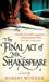 The Final Act of Mr Shakespeare