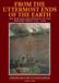 From The Uttermost Ends of the Earth