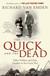 Quick & the Dead