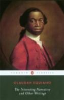 The Interesting Narrative &amp; Other Writings