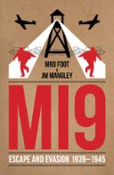 MI9 Escape and Evasion 1939-1945