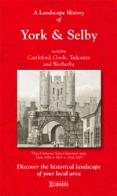 Historical Maps of York and Selby