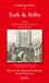 Historical Maps of York and Selby