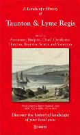 Historical Maps of Taunton and Lyme Regis