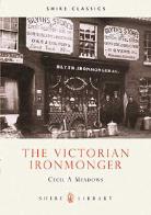 Victorian Ironmonger