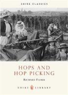 Hops &amp; Hop Picking