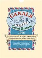 Canals &amp; Navigable Rivers Map of Great Britain 1906