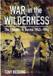 War In The Wilderness