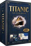 Titanic 100 Years Below