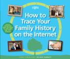 Readers Digest How to Trace Your Family History on the Internet