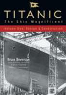 Titanic Ship Magnificent Volume 1
