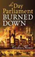 Day Parliament Burned Down