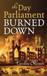 Day Parliament Burned Down