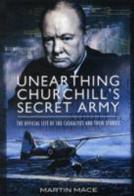 Unearthing Churchill's Secret Army