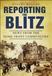 Reporting The Blitz