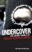 Undercover