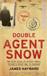 Double Agent Snow