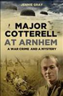 Major Cotterell At Arnhem
