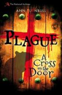 Plague A Cross On The Door
