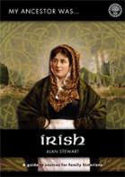 My Ancestor was Irish