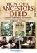 How our Ancestors Died