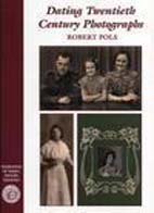 Dating Twentieth Century Photographs