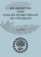 My Ancestors Were English Presbyterians or Unitarians