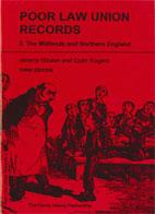 Poor Law Union Records: 2. The Midlands and Northern England - 3rd Edition