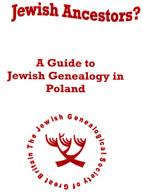 Jewish Ancestors? A Guide to Jewish Genealogy in Poland