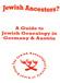 Jewish Ancestors? A Guide to Jewish Genealogy in Germany & Austria