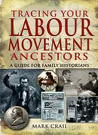 Tracing Your Labour Movement Ancestors