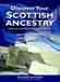 Discover Your Scottish Ancestry: Internet and Traditional Resources - Second Edition