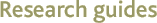 Research guides