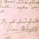 Letter from Anne Boleyn, with her signature, April 1529. Catalogue reference: SP1/53 (124)