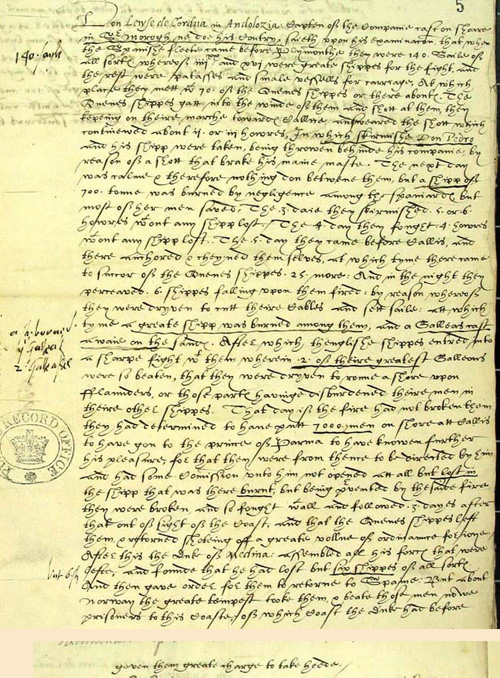 A Spanish captain's account of the events (SP 63/137)