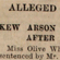 Kew arson prisoner released