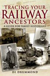 Tracing Your Railway Ancestors: A Guide For Family Historians