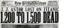 Replica of the New York American newspaper for 16th April 1912 incorrectly showing Titanic crashing head on into the iceberg. Had she done so it is likely that Titanic would not have sunk. Courtesy James Cronan.