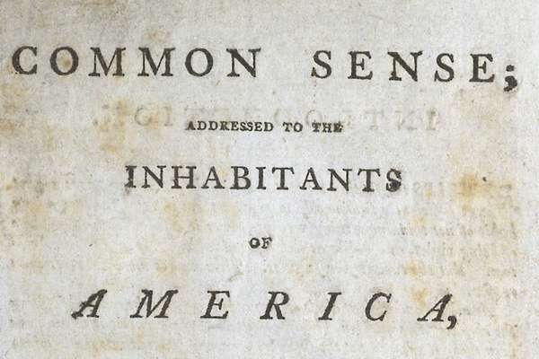 An excerpt from A printed record titled 'Common Sense' by Thomas Paine, 'addressed to the inhabitants of America'.