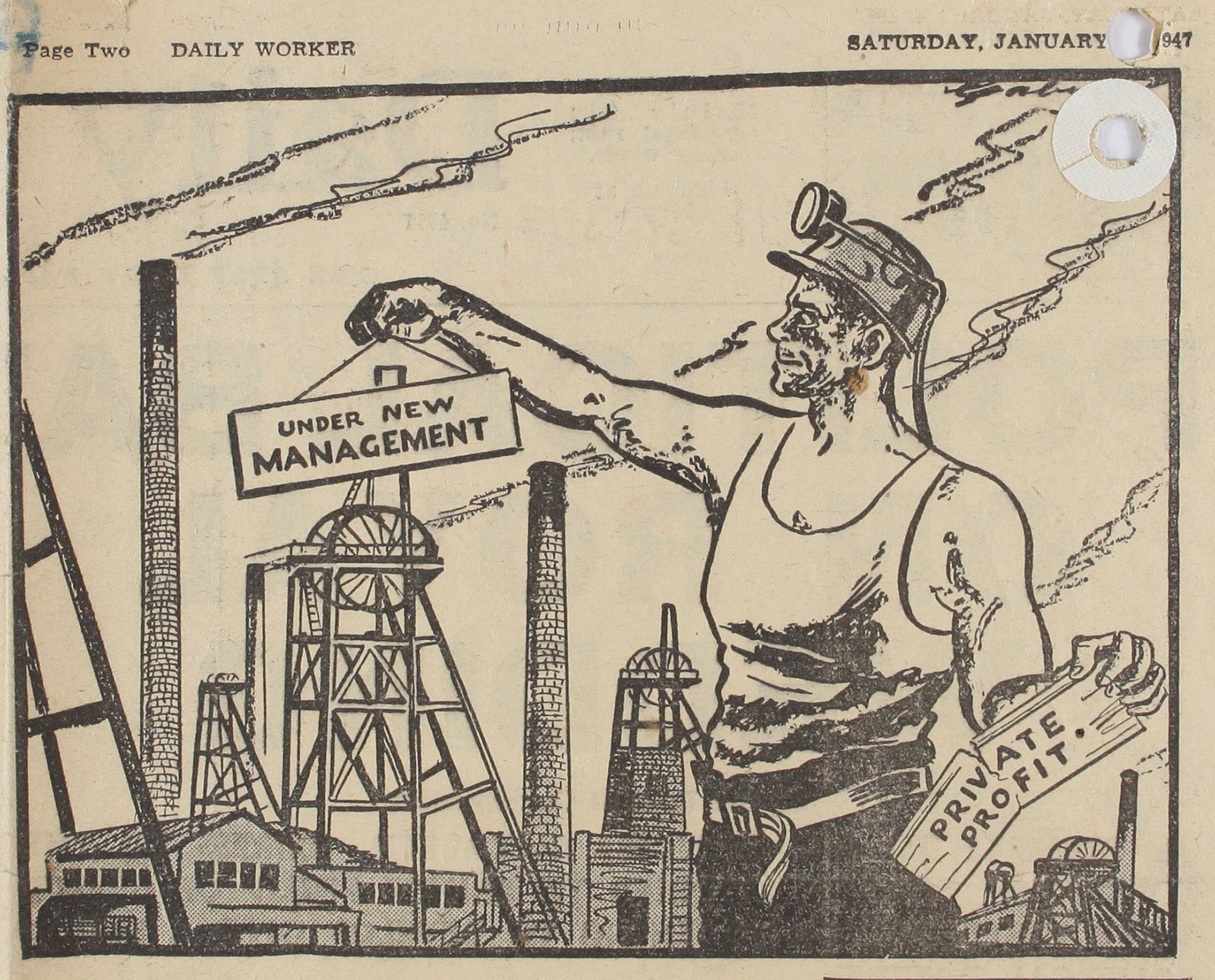 Cartoon on nationalisation of the coal mines from the Daily Worker, January 1947. By kind permission of the Morning Star. (CAB 21/2207)