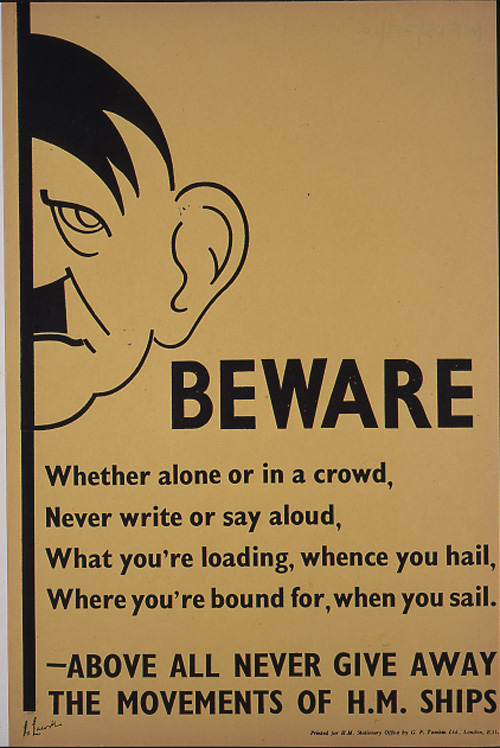 Poster with a cartoon of Hitler’s face with a large ear popping out from behind a wall.